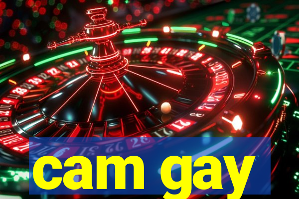 cam gay